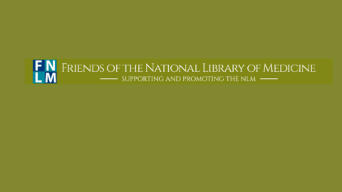 Friends of the National Library of Medicine