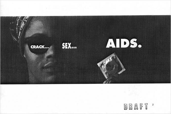San Francisco AIDS Foundation Crack and AIDS campaign