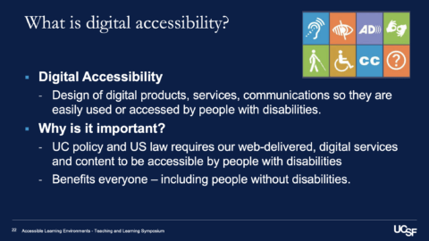 Slide from presentation labeled "What is digital accessibility" and covers a definition and "Why is it important"