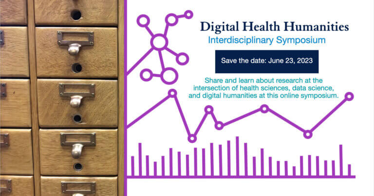 Digital Health Humanities 2023 Interdisciplinary Symposium, June 23, 2023