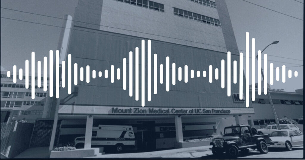 Mount Zion Medical Center of UC San Francisco 1600 Divisadero Street, Sutter Street Emergency Entrance, 1992 with sound waves layered over the image.