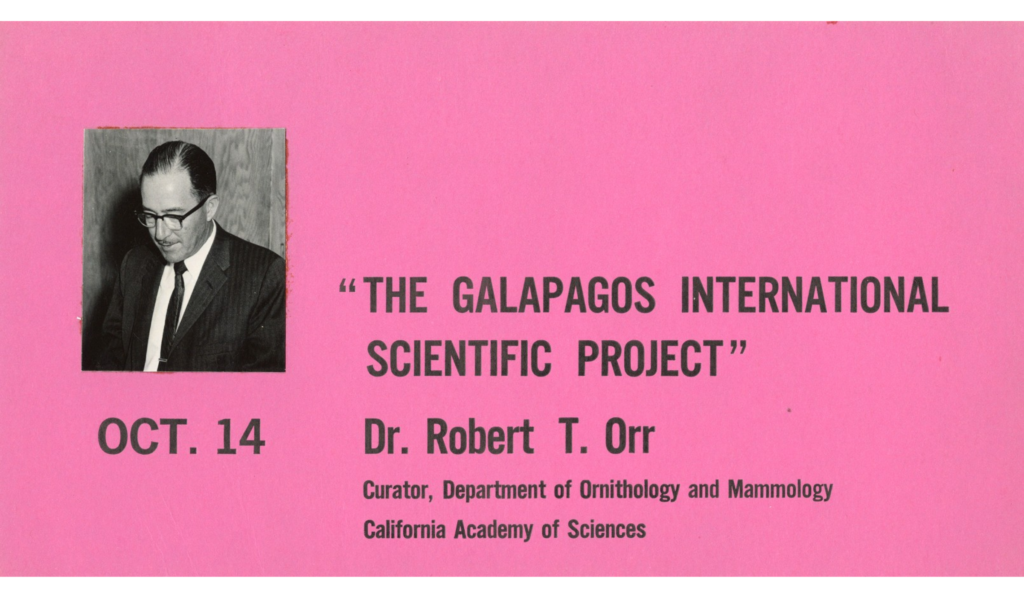 Advertisement for "The Galapagos International Scientific Project" presented by Robert T. Orr from the California Academy of Sciences on October 14.