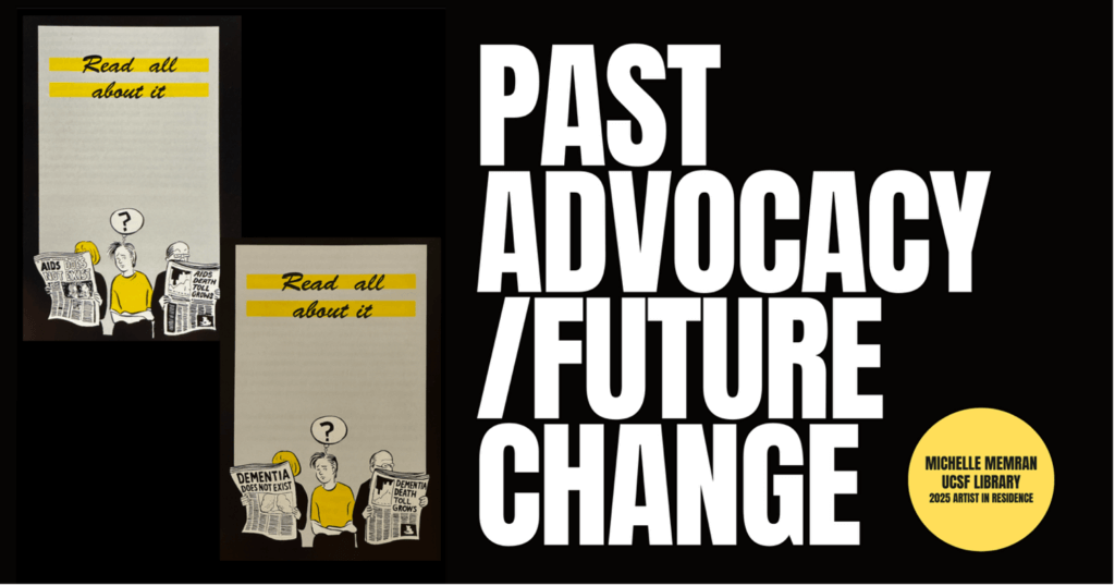 Image with the text "Past advocacy/future change" on black background, and two graphics from the AIDS History Project.